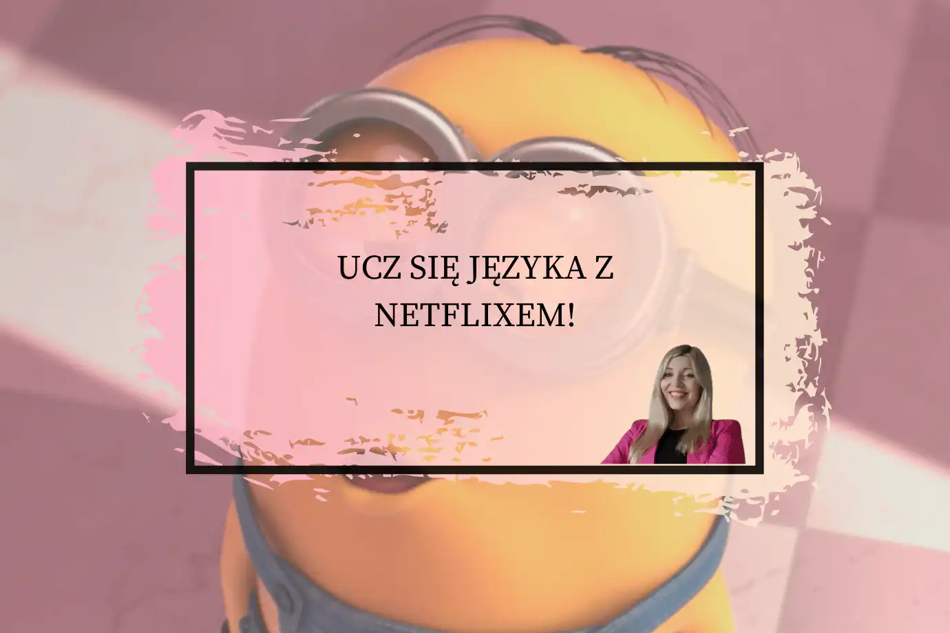 ucz się języka z netflixem