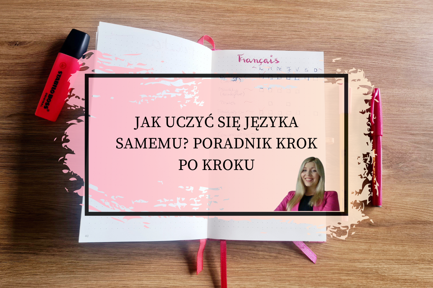 JAK UCZYĆ SIĘ JĘZYKA PORADNIK KROK PO KROKU