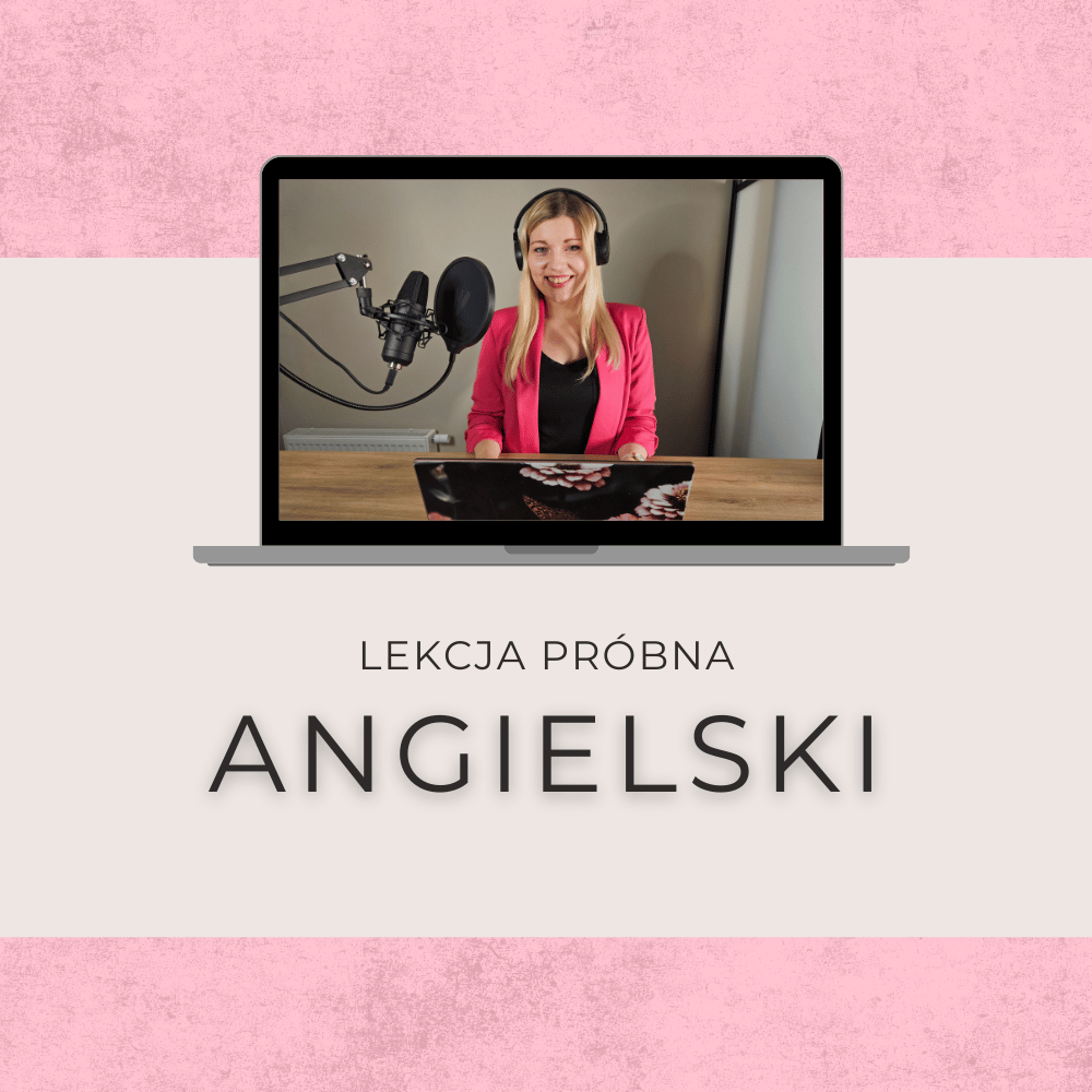 lekcja próbna angielski Martyna Siewert dwujęzyczność