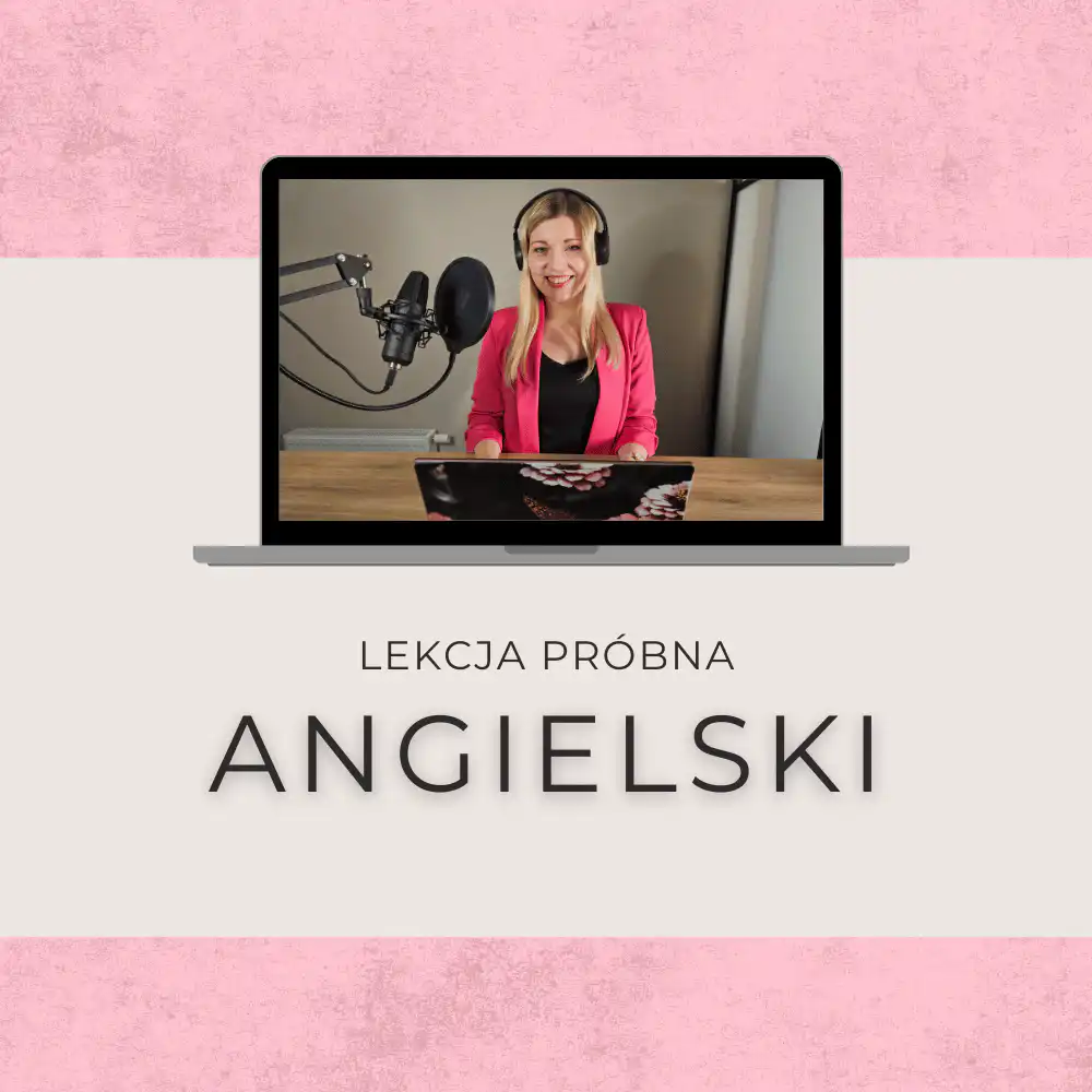 lekcja próbna angielski Martyna Siewert dwujęzyczność